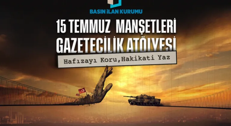 15 Temmuz genç gazetecilerin manşetleriyle hatırlanacak
