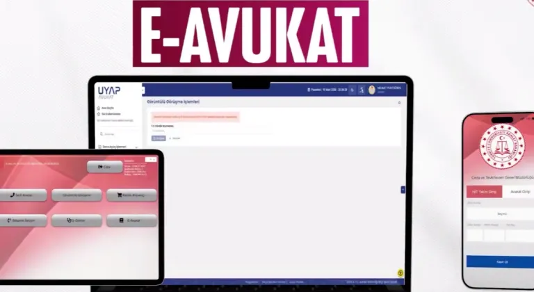 Adalette Dijital Dönüşüm: e-Avukat Uygulaması Hayata Geçti