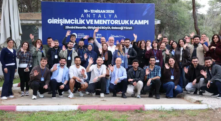 Antalya’da girişimcilik ve mentorluk kampı gençleri buluşturdu