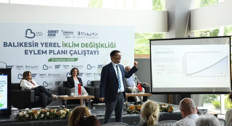 Balıkesir iklim geleceğini ortak akılla planlıyor