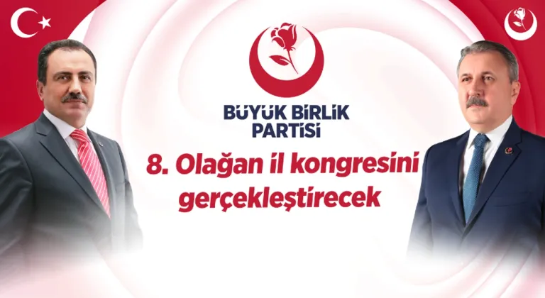 Büyük Birlik Partisi Uşak’ta 8. Olağan İl Kongresini gerçekleştiriyor