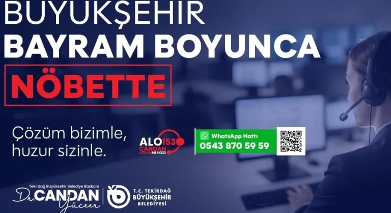 Büyükşehir bayram boyunca görev başında