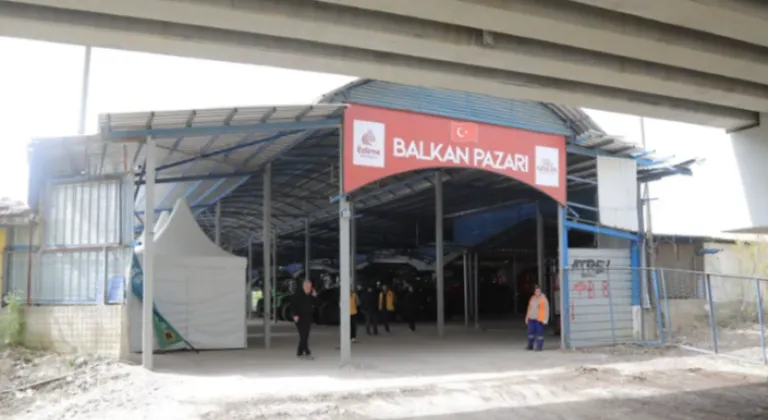 Edirne’de Balkan ürünlerine yeni pazar açılıyor