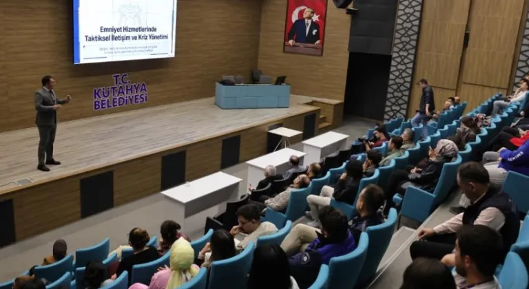 Kütahya'da belediye personeline 'etkili iletişim' eğitimi