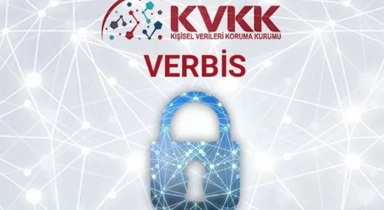 KVKK’dan VERBİS hatırlatması... Ortaklıklar ayrı kayıt yaptıramaz!