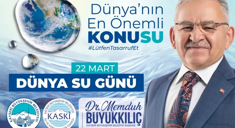 Memduh Büyükkılıç'tan 'Su Günü' açıklaması