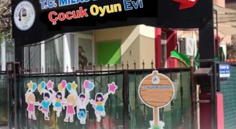Muğla Milas'ta Çocuk Oyun Evi için Ön Kayıt Süreci Başladı
