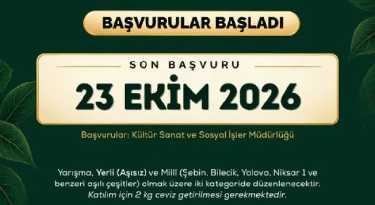 Niksar Altın Ceviz Yarışması’nda son teslim tarihi 23 Ekim