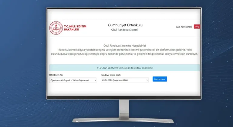 Okullarda güvenliğe yeni adım... Veli Randevu Sistemi yenileniyor