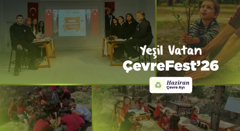 Okullarda Haziran teması 'Çevre'