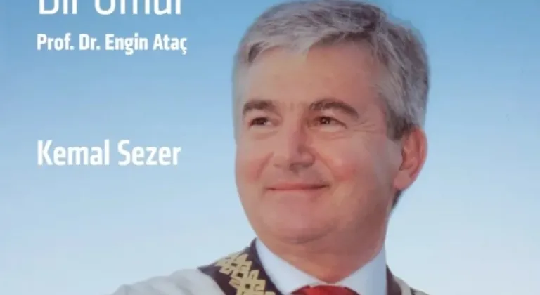 Prof. Dr. Engin Ataç’ın Hayatını Anlatan Kitap Yayımlandı








