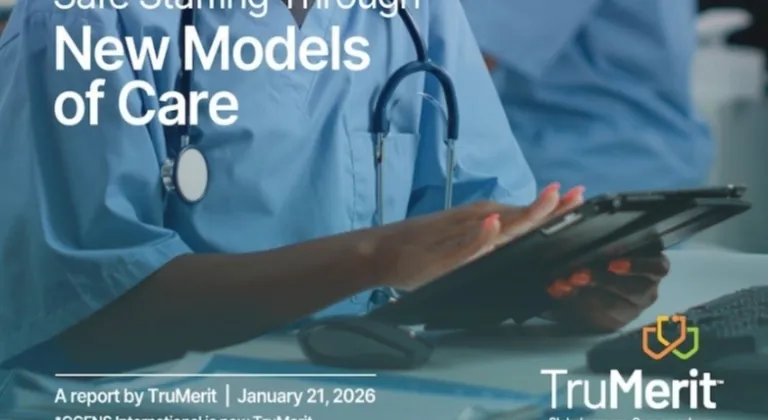 TruMerit Raporu yayınlandı... Sağlık sistemlerini güçlendirmek için teknoloji destekli ve ekip odaklı bakım modellerine geçiş şart
